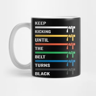 Keep Training Until The Belt Turns Black - Karate Mug